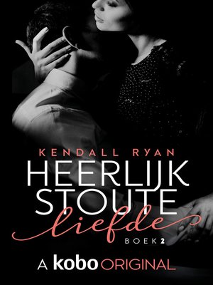cover image of Heerlijk stoute liefde